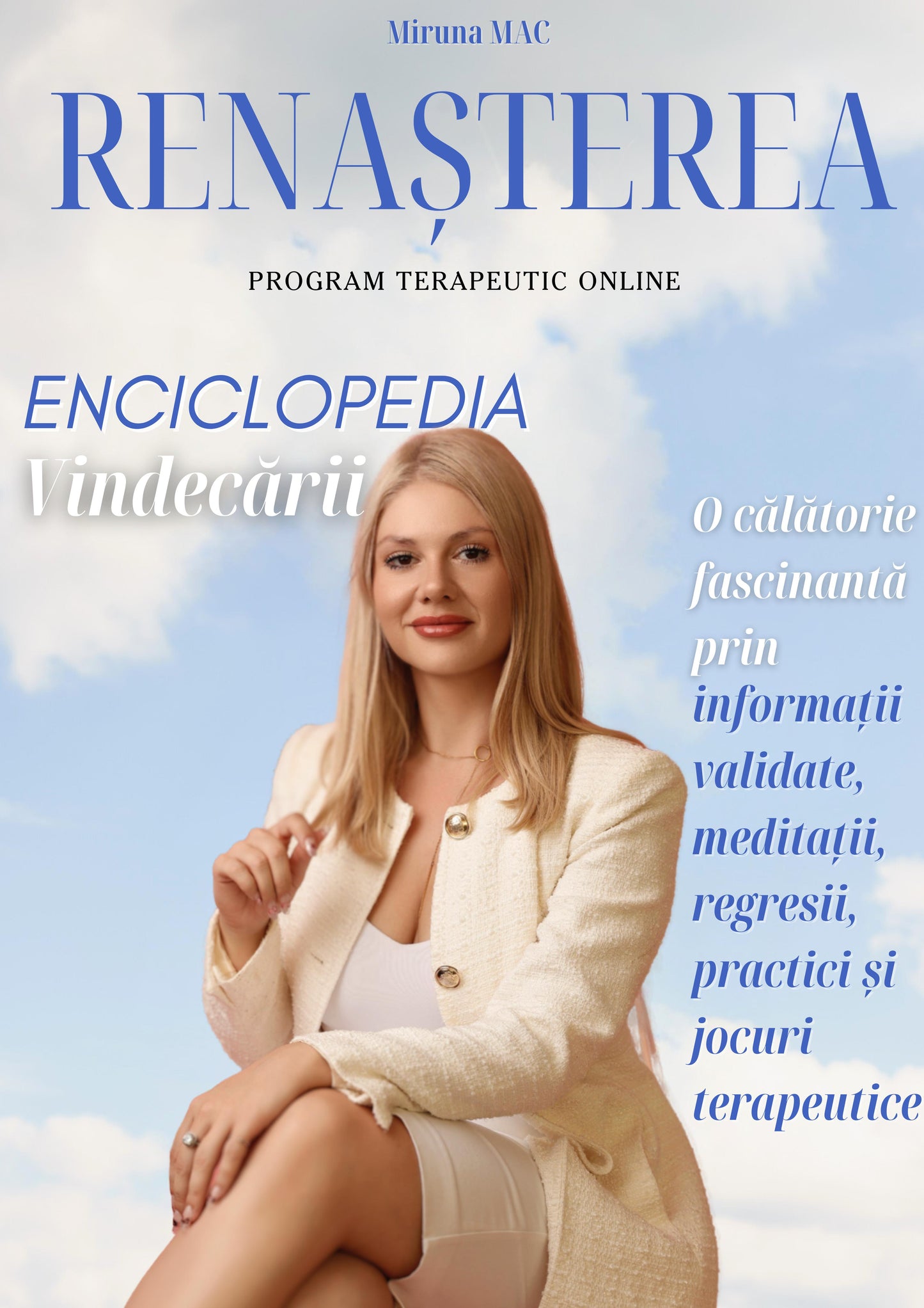 Renașterea: Enciclopedia vindecării - Program terapeutic